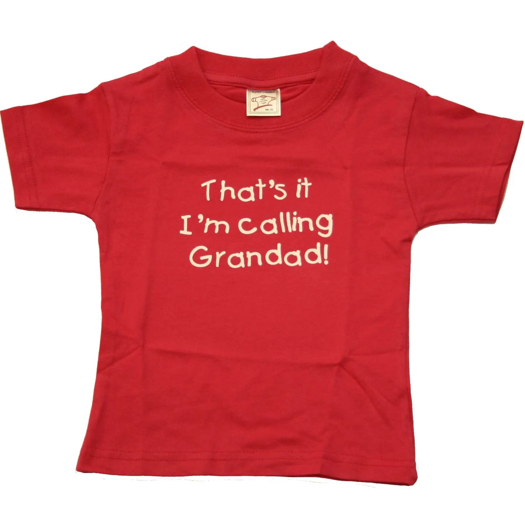 Hazy Blue Kids Thats It I'm Calling Grandad, Grandma & Nanny T-Shirts