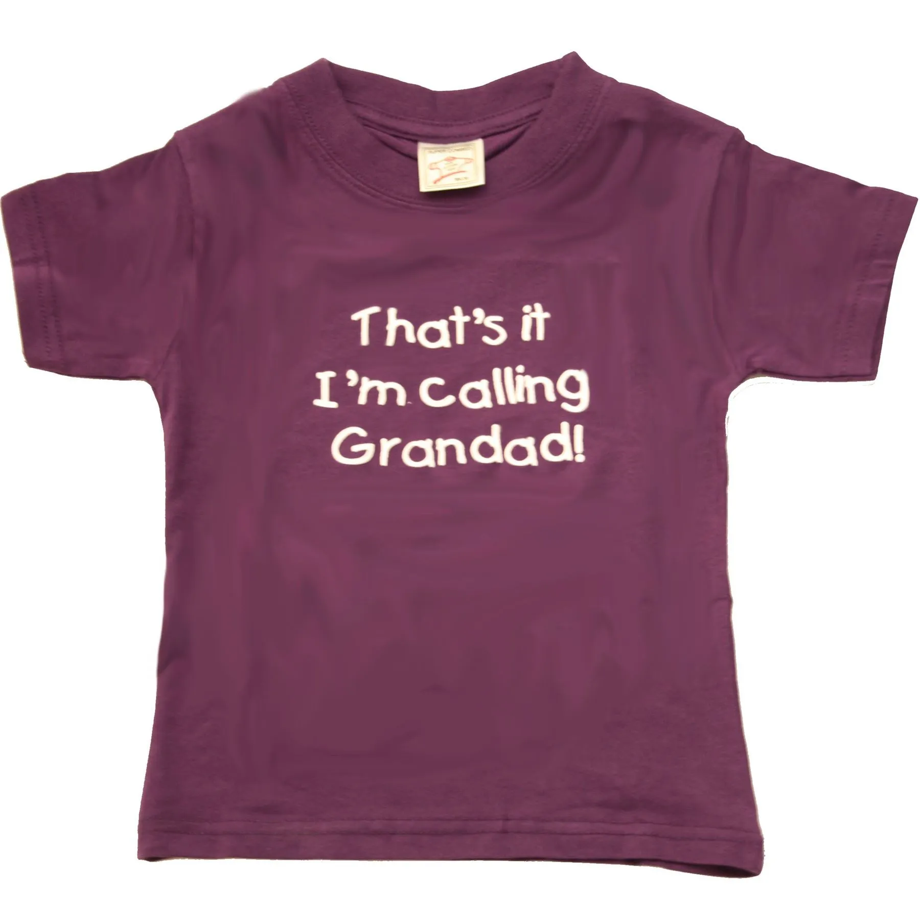 Hazy Blue Kids Thats It I'm Calling Grandad, Grandma & Nanny T-Shirts