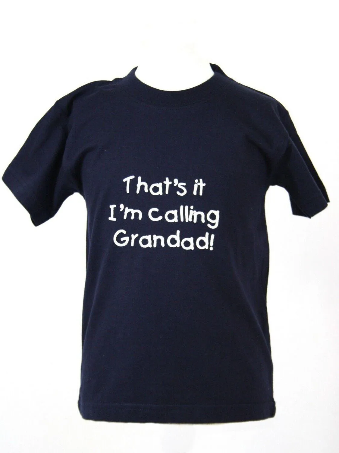 Hazy Blue Kids Thats It I'm Calling Grandad, Grandma & Nanny T-Shirts