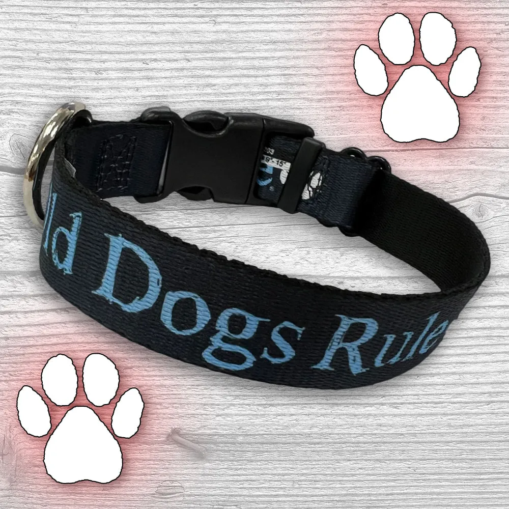 Old Dogs Rule Dog Collar